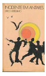 Incidente Em Antares - Ed. Circulo do Livro - Erico Veríssimo