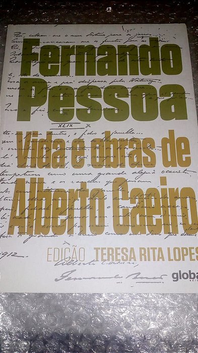 Fernando Pessoa - Vida e obras de Alberto Caeiro