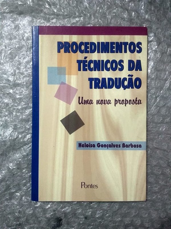 Procedimentos Técnicos da Tradução - Heloísa Gonçalves Barbosa