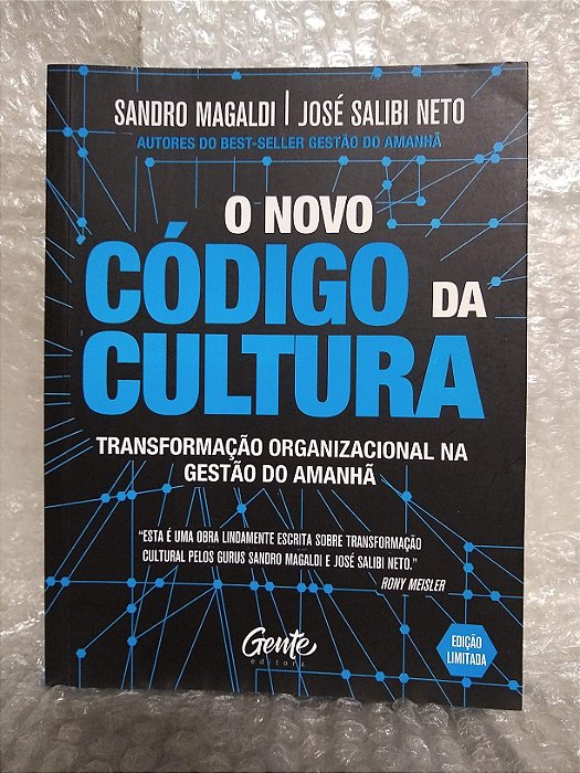 O Novo Código da Cultura - Sandro Magaldi e José Salibi Neto