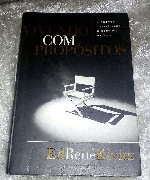 Vivendo Com Propósitos - Ed René Kivitz