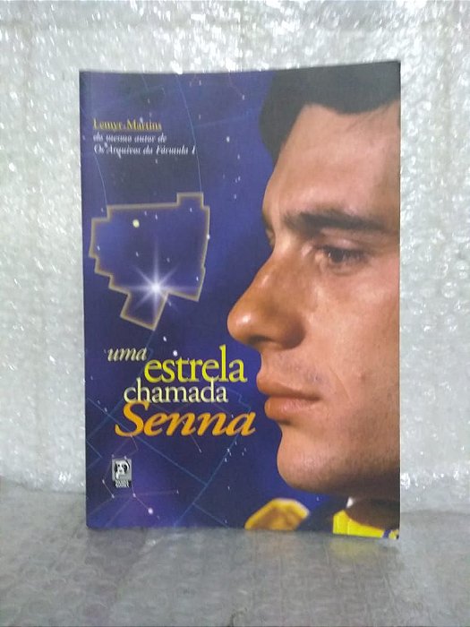 Uma Estrela Chamada Senna - Lemyr Martins