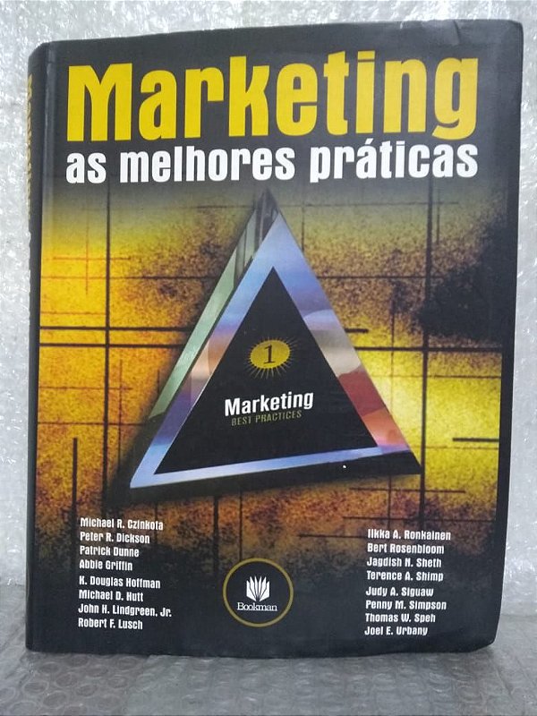 Marketing as Melhores Práticas -  Michael R. Czinkota, entre outros