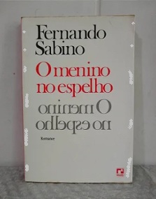 O Menino no Espelho - Fernando Sabino