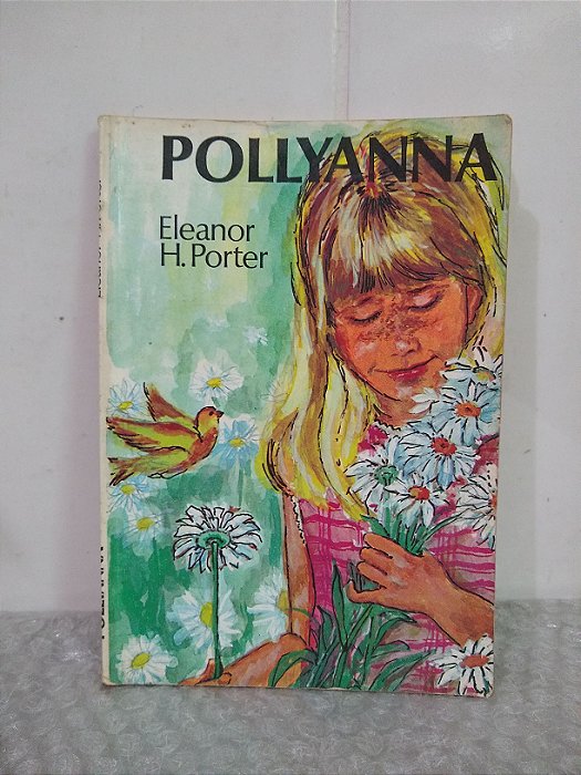 Pollyanna - Eleanor H. Porter
