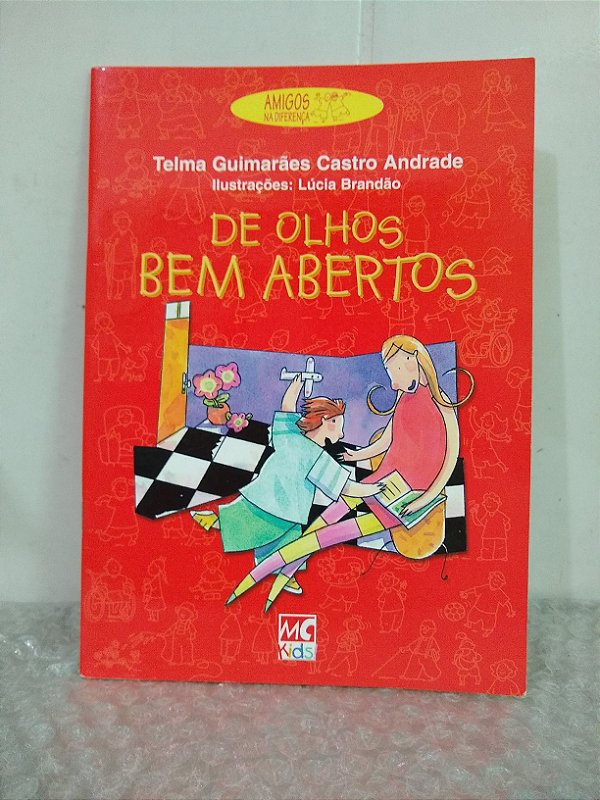 De Olhos Bem Abertos - Telma Guimarães Castro Andrade