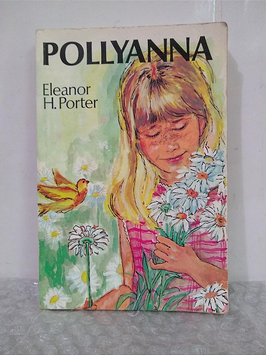 Pollyanna - Eleanor H. Porter (envelhecido marcas folhas escuras)