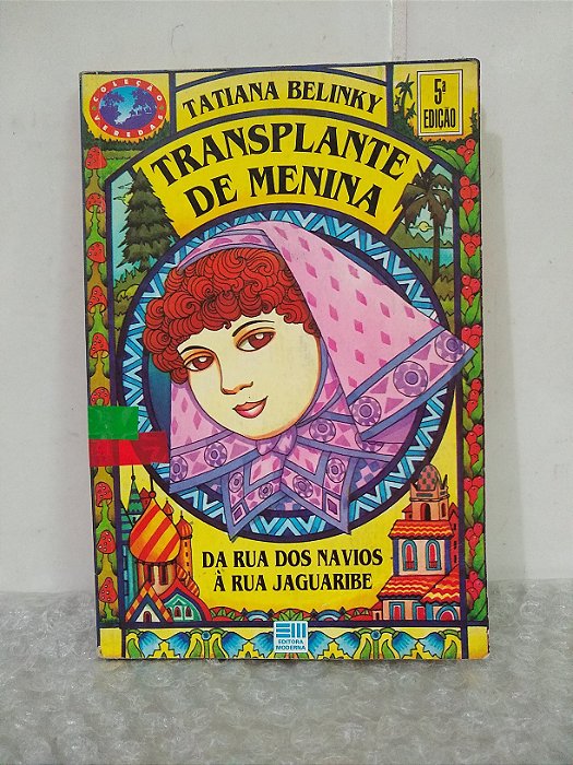 Transplante de Menina - Tatiana Belinky