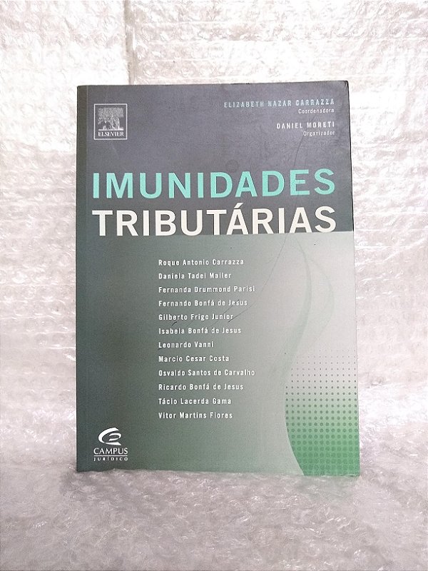 Imunidades Tributárias - Daniel Moreti (org.)