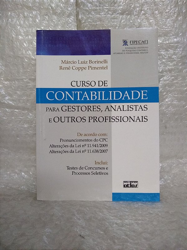 Curso de Contabilidade Para Gestores, Analistas e Outros Profissionais - Márcio Luiz Borinelli