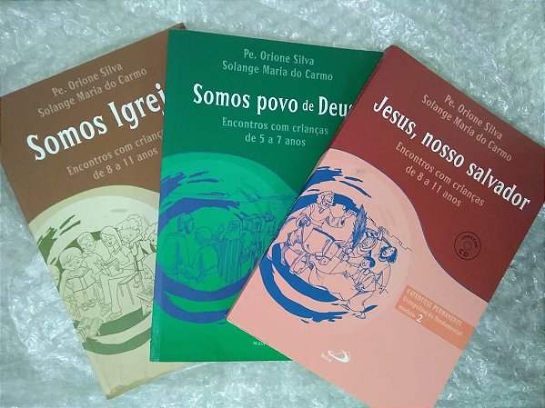 Coleção  Catequese Permanente  - Pe. Orione Silva e Solange Maria do Carmo C/3 Volumes