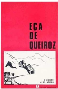 A Cidade e as Serras - Eça de Queiroz - Brasiliense