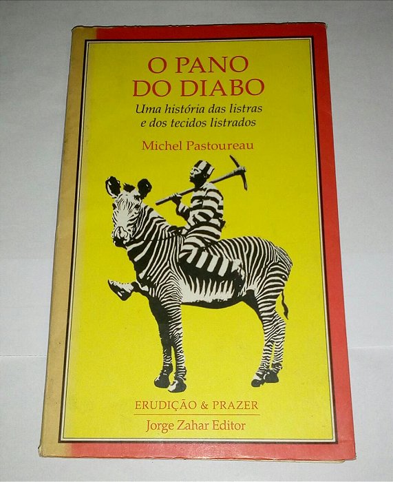 O pano do diabo - Michel Pastoureau