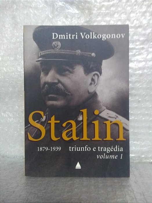 Stalin Volume 1 - Dmitri Volkogonov