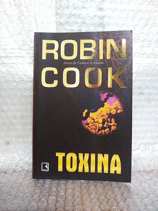 A Toxina - Robin Cook