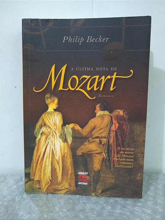 A Última Nota de Mozart - Philip Becker