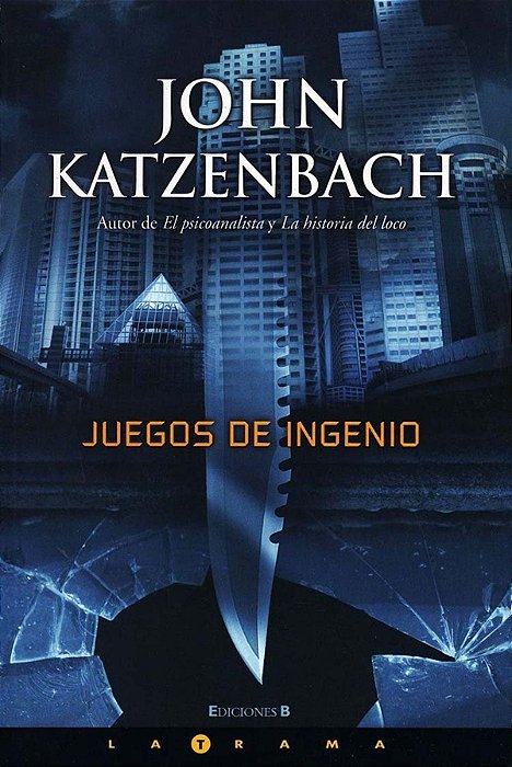 Juegos de ingenio - John katzenbach (Em Espanhol)