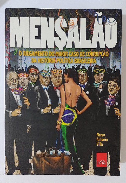 Mensalão - Marco Antonio Villa