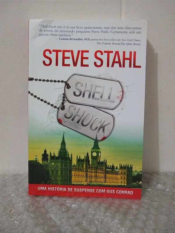Shell Shock - Steve Stahl