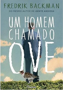 Um Homem Chamado Ove - Fredrik Backman