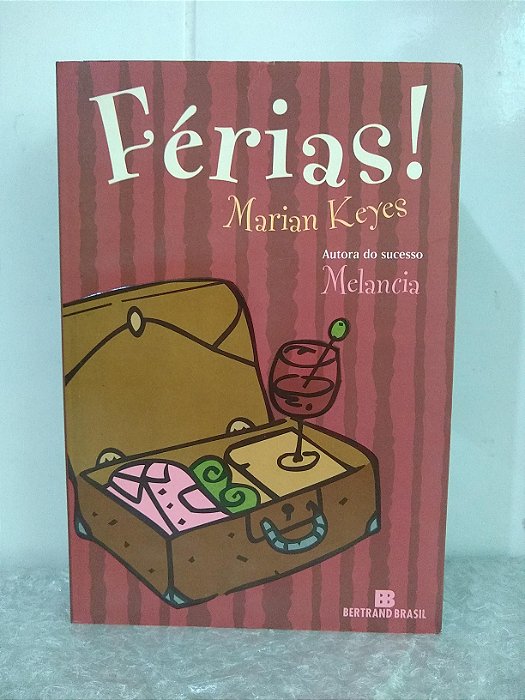 Férias! - Marian Keyes