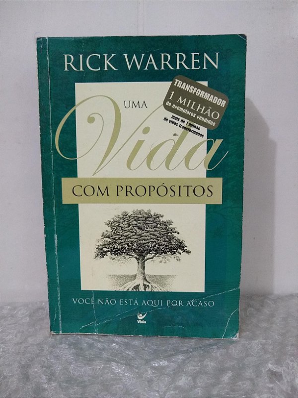 Uma Vida com Propósitos - Rick Warren