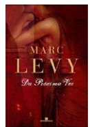 Da Próxima Vez - Marc Levy