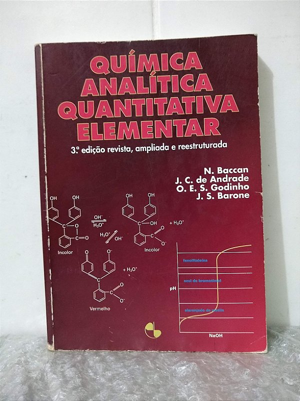 Química Analítica Quantitativa Elementar - N. Baccan, J. C. de Andrade e outros