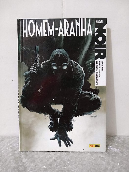 Homem-Aranha: Noir - David Hinem, Fabrice Sapolsky e Carmine di Giandomenico