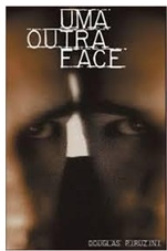 Uma Outra Face - Douglas Piruzini
