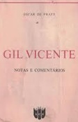 Gil Vicente, Notas e Comentários Óscar de Pratt (marcas) - Lisboa