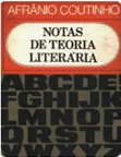 Notas de Teoria Literaria - Afrânio Coutinho