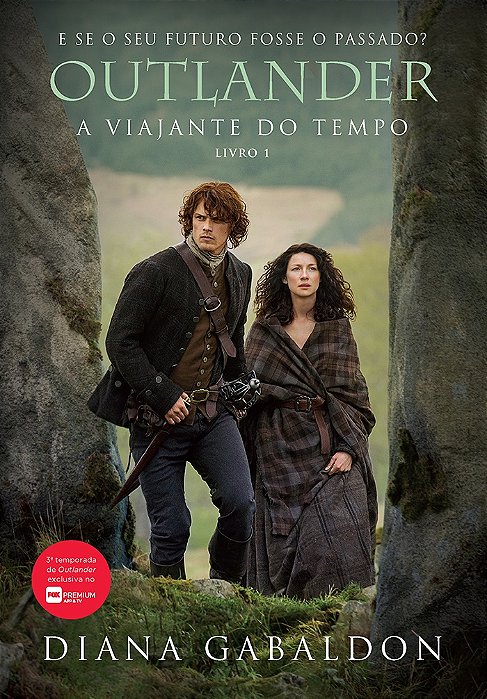 Outlander: O Viajante do Tempo - Diana Gabaldon