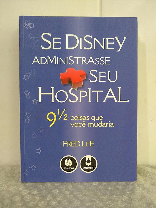 Se Disney Administrasse seu Hospital - Fred Lee (marca)