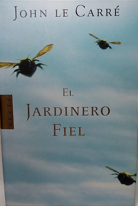 El Jardineiro Fiel - John Le Carré (Em Espanhol)