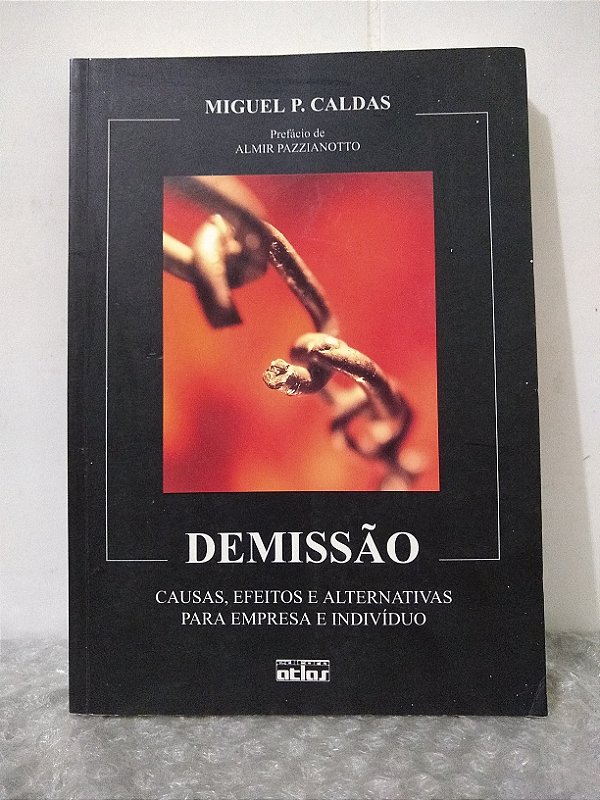 Demissão - Miguel P. Caldas