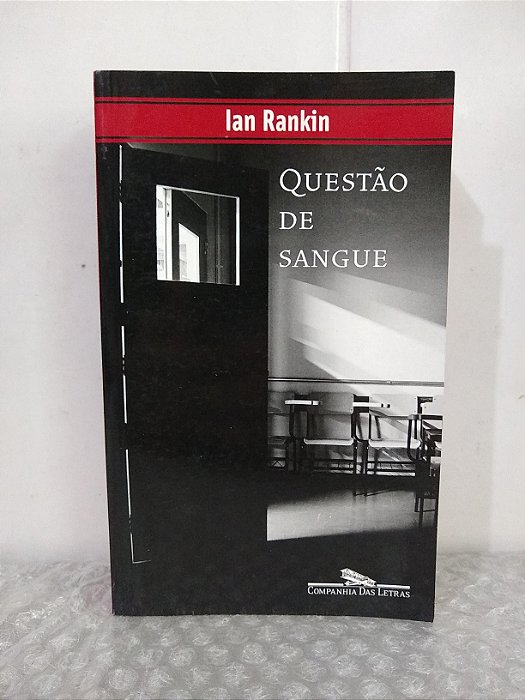 Questão de Sangue - Ian Rankin