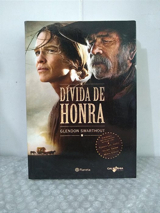 Dívida de Honra - Glendon Swarthout