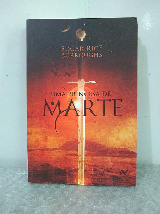 Uma Princesa de Marte - Edgar Rice Burroughs