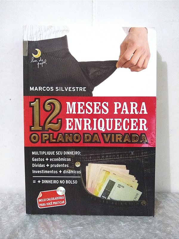 12 Meses Para Enriquecer - Marcos Silvestre - (Não possui CD)