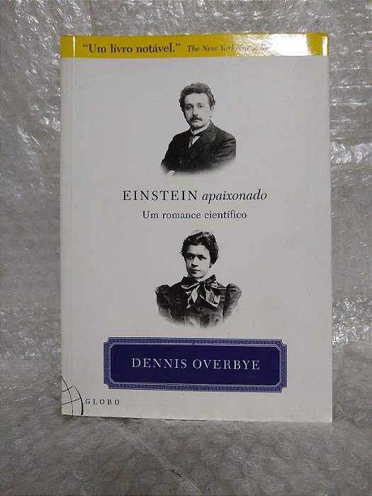 Einstein Apaixonado - Dennis Overbye