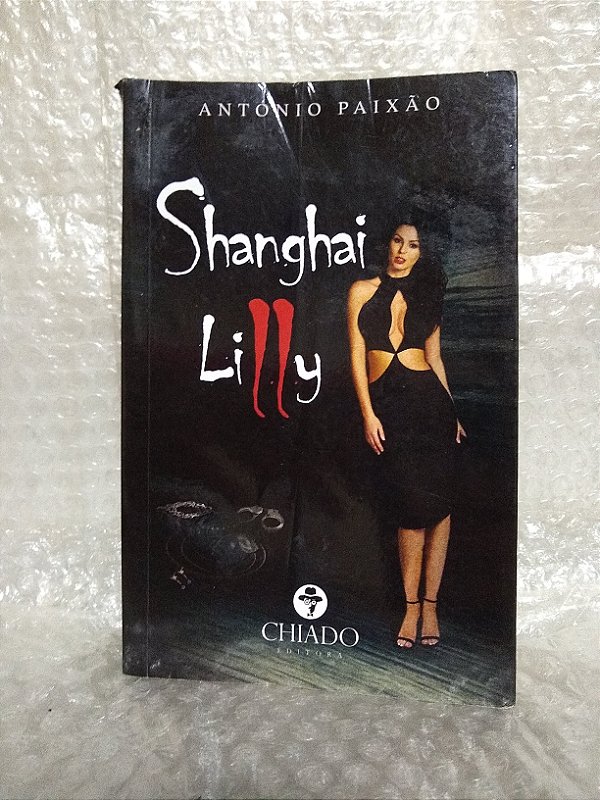 Shangai Lilly - António Paixão