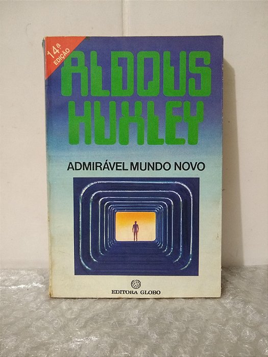 Admirável Mundo Novo - Aldous Huxley