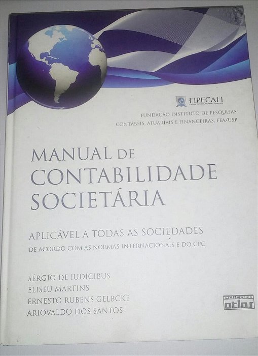 Manual de contabilidade societária - Sérgio de Iudícibus
