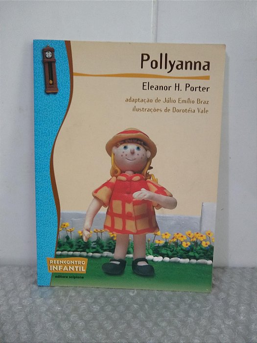 Pollyanna - Eleanor H. Porter
