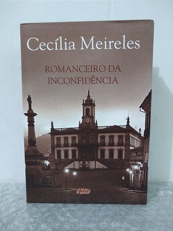 Romance da inconfidência - Cecília Meireles