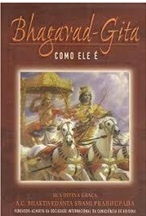 Bhagavad-gita Como Ele É - Sua Divina graça A. C. Dhaktivedanta Swami Prabhupada