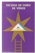 Escada de Ouro de Vênus - Marysia Fontoura Leinz