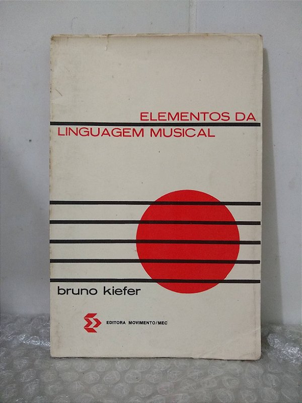 Elementos da Linguagem Musical - Bruno Kiefer