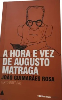 A Hora e a Vez de Augusto Matraga - João Guimarães Rosa - Pocket